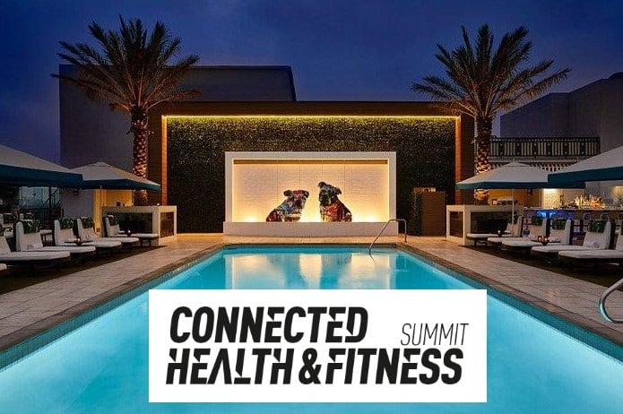 Connected & Health Fitness Summit – Los Angeles – Feb 8-9